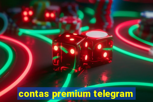 contas premium telegram