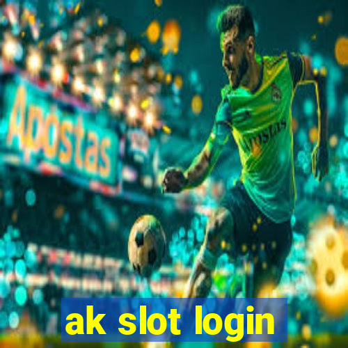 ak slot login