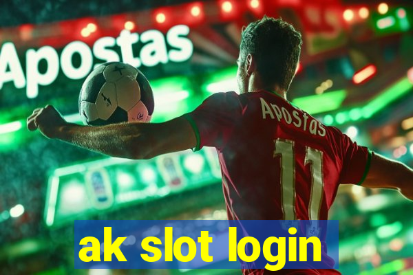 ak slot login