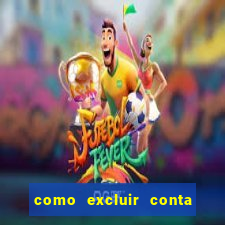 como excluir conta na sportingbet