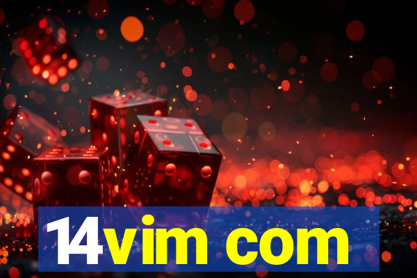 14vim com