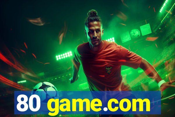 80 game.com