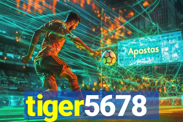 tiger5678