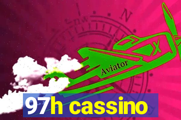 97h cassino
