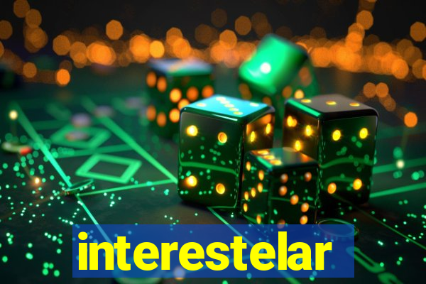 interestelar completo dublado hd