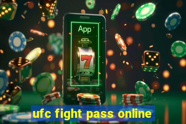 ufc fight pass online