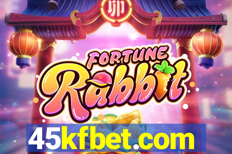 45kfbet.com