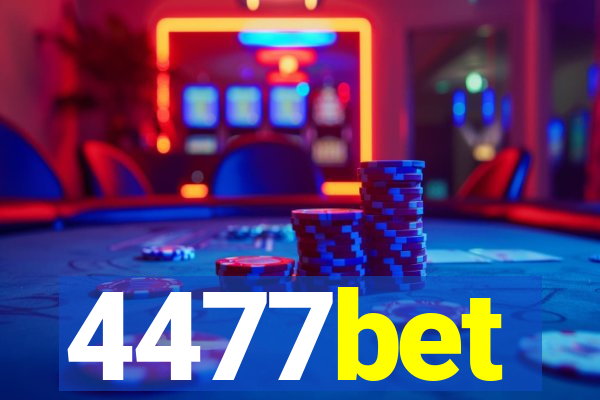 4477bet