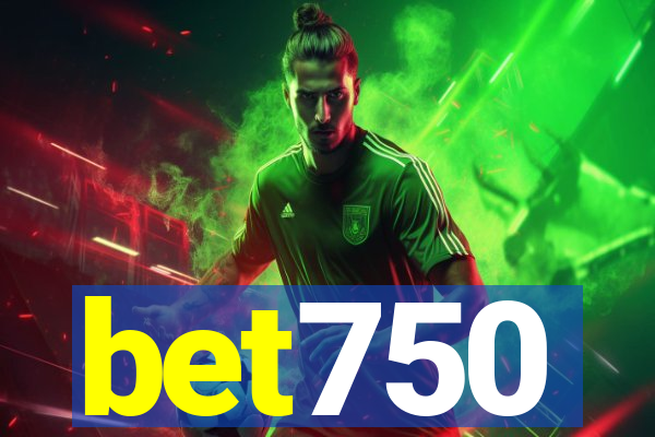 bet750