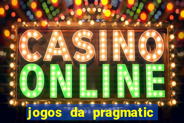 jogos da pragmatic de 10 centavos