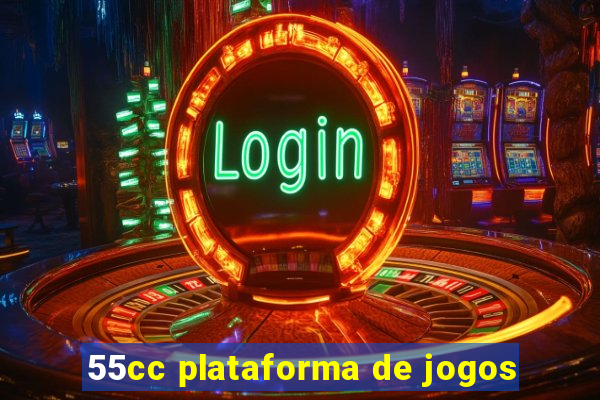 55cc plataforma de jogos
