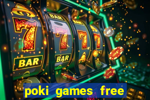 poki games free fire max