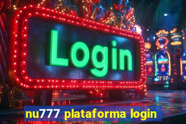 nu777 plataforma login