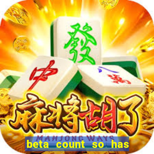 beta count so has changed pt br