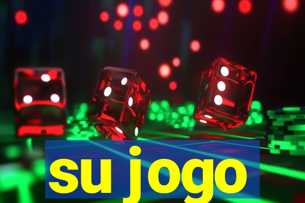 su jogo