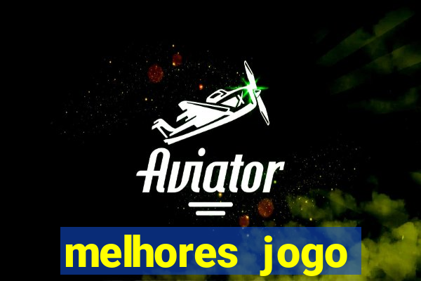 melhores jogo offline para android