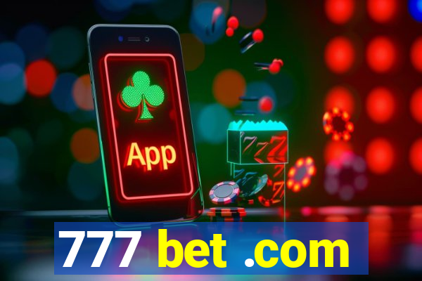777 bet .com