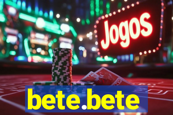 bete.bete