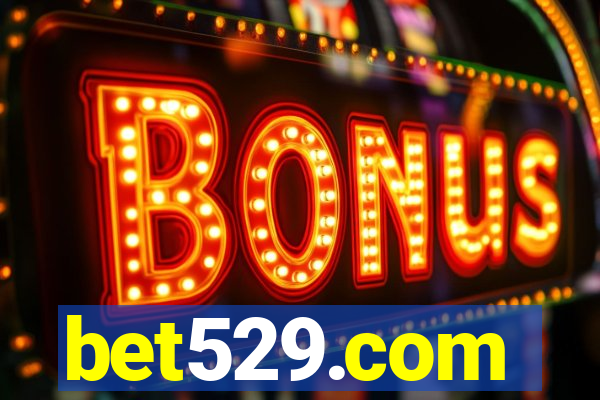 bet529.com