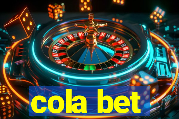 cola bet