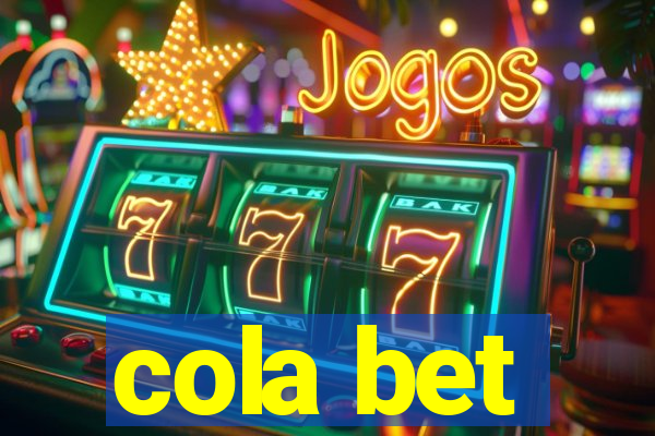 cola bet