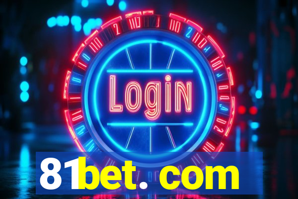 81bet. com