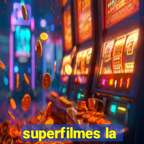 superfilmes la