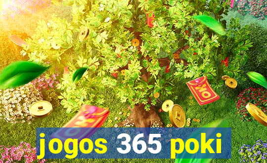jogos 365 poki