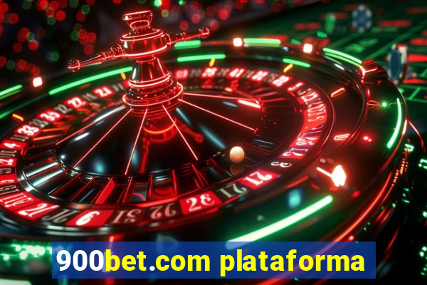 900bet.com plataforma