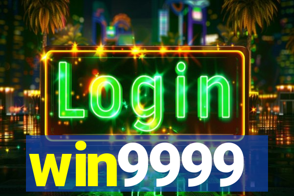 win9999