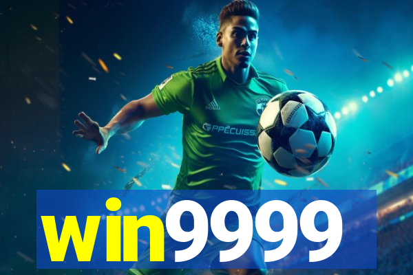 win9999