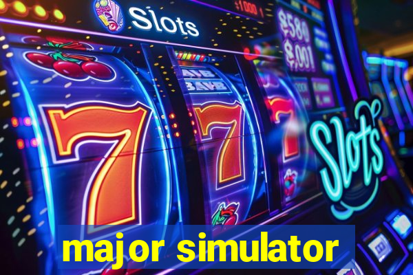 major simulator