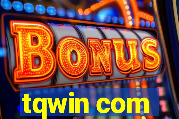 tqwin com