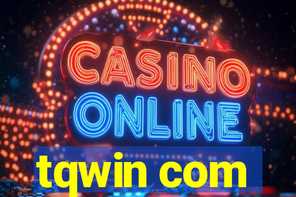 tqwin com
