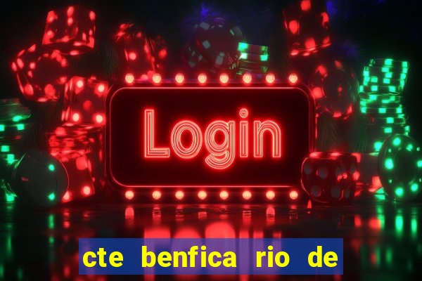cte benfica rio de janeiro endere o