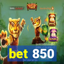 bet 850
