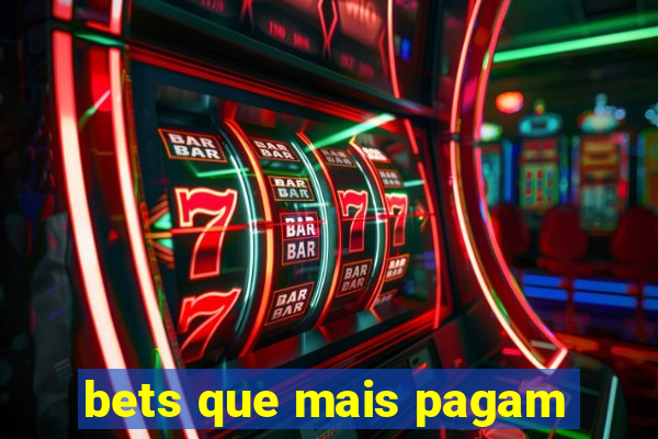 bets que mais pagam