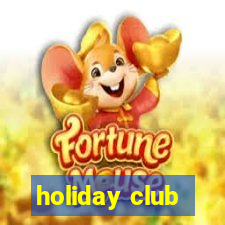 holiday club