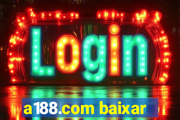 a188.com baixar