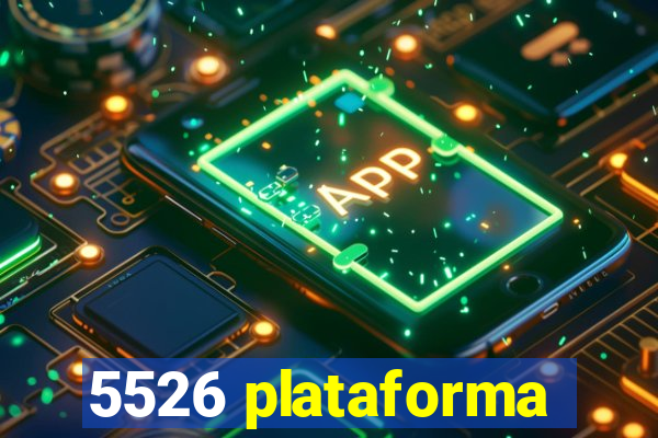 5526 plataforma