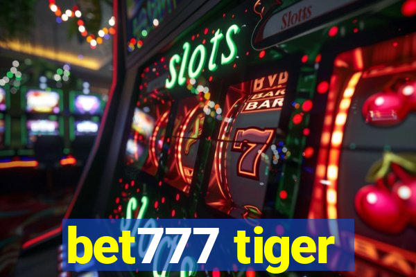 bet777 tiger