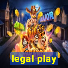 legal play