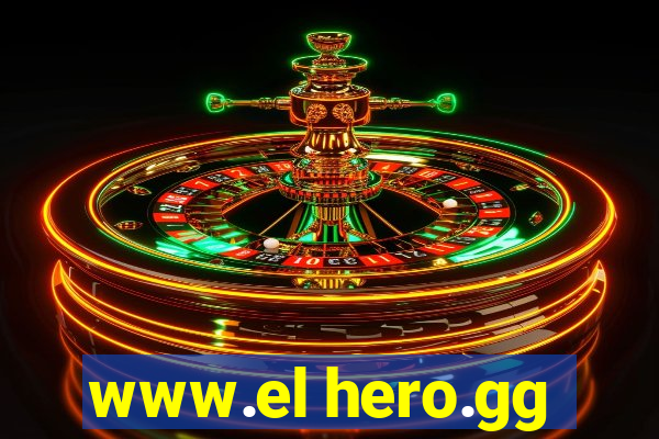 www.el hero.gg