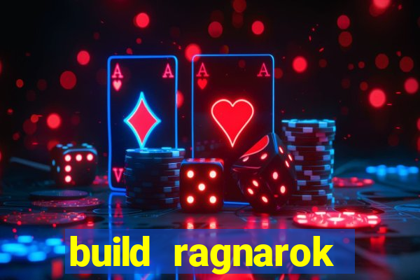 build ragnarok history reborn farm