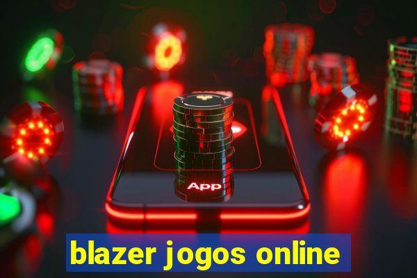 blazer jogos online