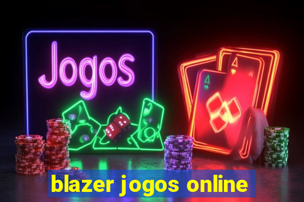 blazer jogos online
