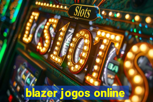 blazer jogos online