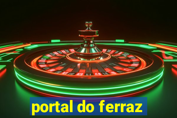 portal do ferraz