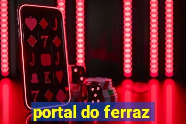 portal do ferraz