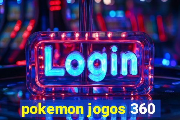 pokemon jogos 360